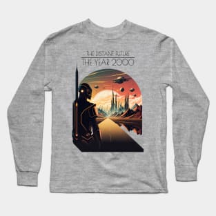 The Distant Future - THE YEAR 2000 Long Sleeve T-Shirt